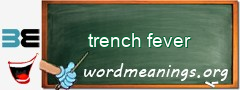 WordMeaning blackboard for trench fever